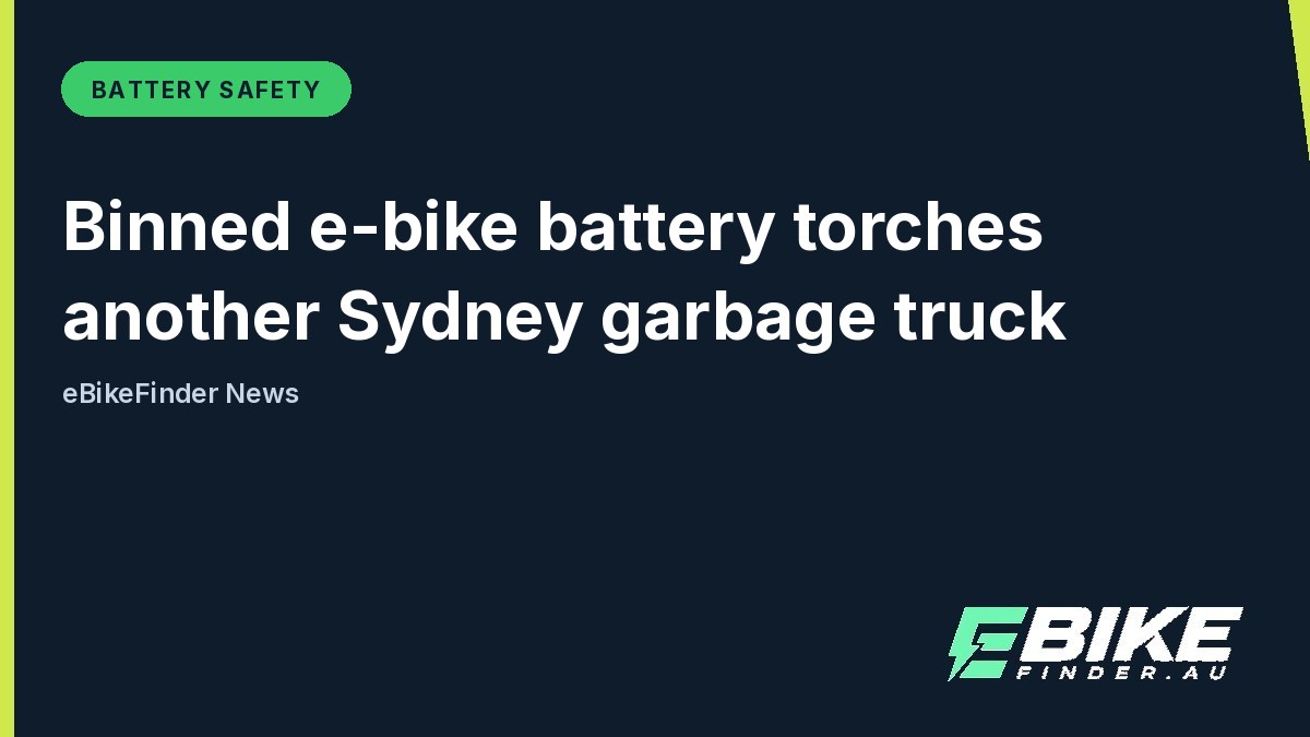 A binned e-bike battery torched another Sydney garbage truck
